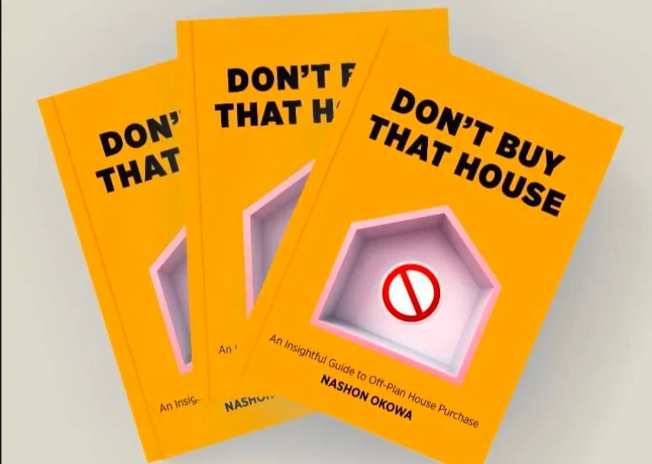 'Don't Buy That House' book by Nashon Okowa